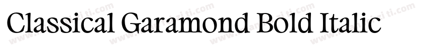 Classical Garamond Bold Italic BT字体转换